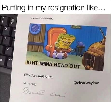 resignation letter meme