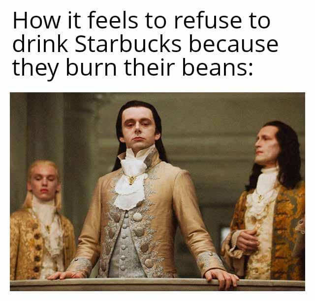 starbucks burnt beans meme