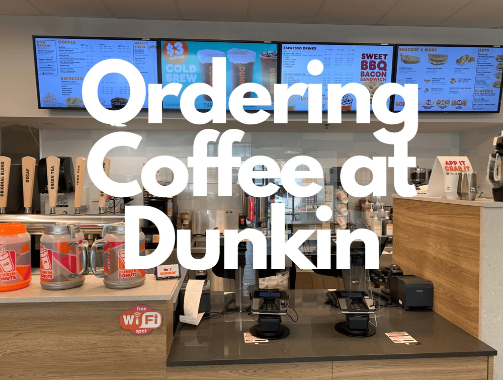 ordering coffee at dunkin